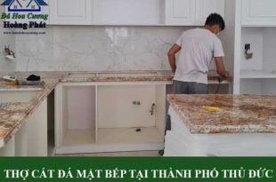 Thợ cắt đá mặt bếp tại thành phố Thủ Đức