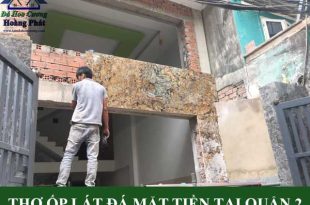Thợ ốp lát đá mặt tiền tại quận 2