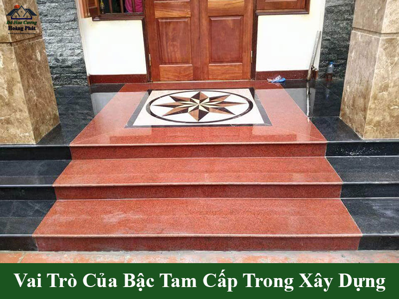 Vai trò bậc tam cấp trong xây dựng